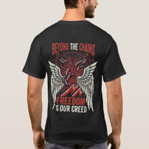Beyond The Chains Shirt  Freedom Rebellion Graphic