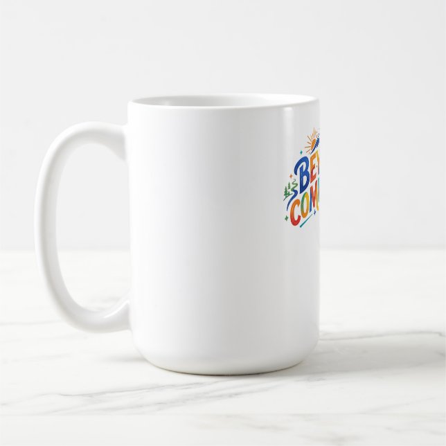 Beyond the Comfort Zone Coffee Mug (Left)