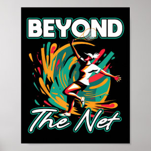 Beyond The Net Badminton Player Athletic Leisurewe Poster