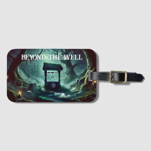Beyond the Well Luggage Tag