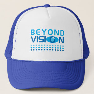 Beyond Vision Trucker Hat