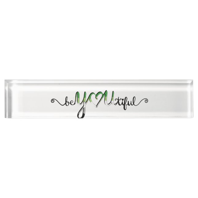 BeYOUtiful Aromantic Aro Pride Flag Lettering Nameplate (Front)