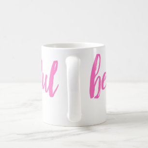 beYOUtiful MUG