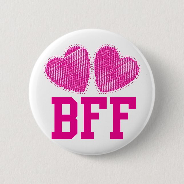 BFF Best friends forever !!! awesome! 2 Inch Round Button (Front)
