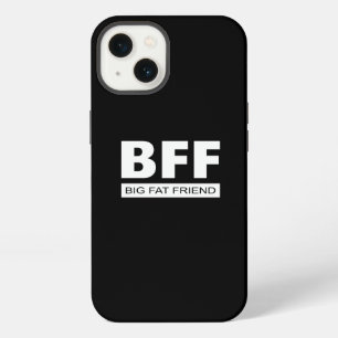 BFF - Big Fat Friend Case-Mate iPhone Case