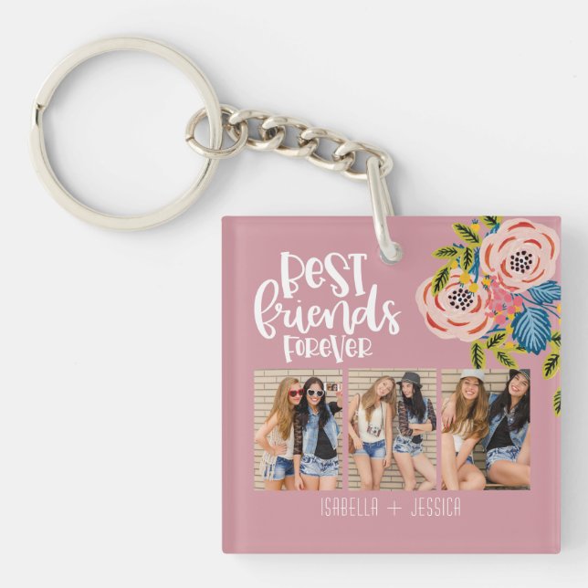 BFF Floral Photo Collage Best Friends Forever Keyc Keychain (Front)