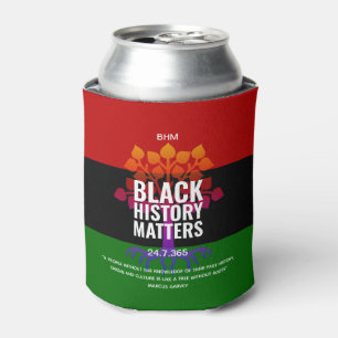 BHM Black History Matters MARCUS GARVEY QUOTE Can Cooler
