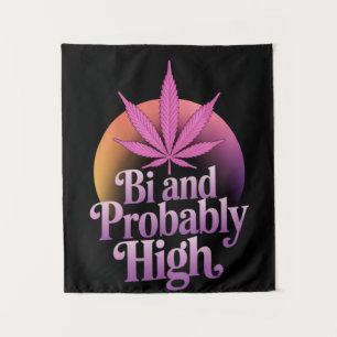 Bi And Probably High Bisexual Pride Flag LGBT Weed Tapestry