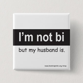 Bi Husband Square 2 Inch Square Button