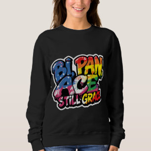 Bi Pan Ace Still Grace Shirt Funny LGBTQ Quotes