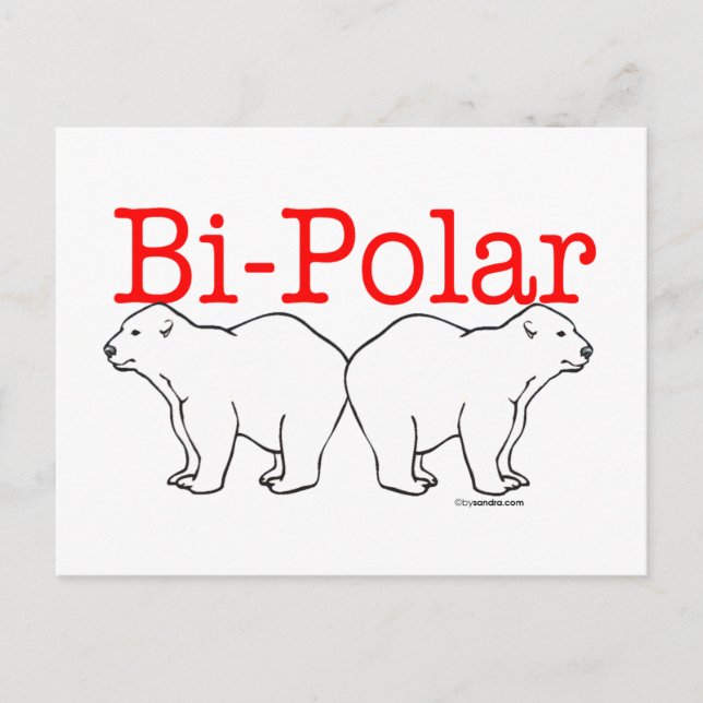 Bi-Polar Postcard (Front)