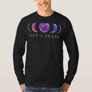 Bi Pride  Not A Phase  Bisexual Lgbt Pride Moon T-Shirt