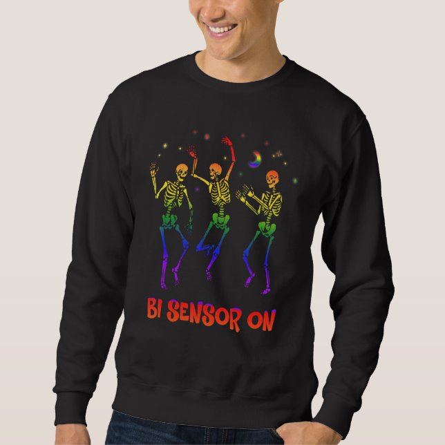Bi Sensor On Bisexual  Bi Pride Humor LGBTQ Single Sweatshirt (Front)