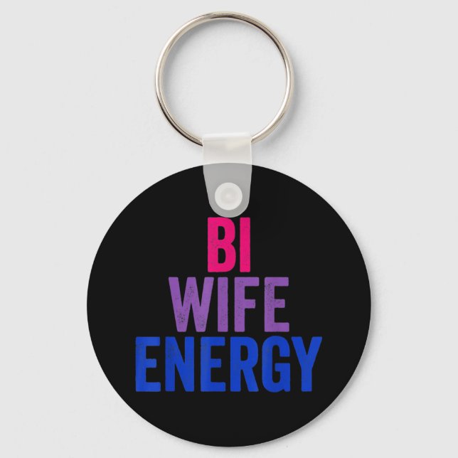 Bi Wife Energy Bisexual Pride Keychain (Front)