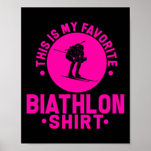 Biathlon Biathlete Skiing Shooting For Men Women K Poster