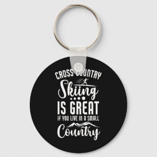 Biathlon Cross Country Skiing Is Great Cross Count Keychain