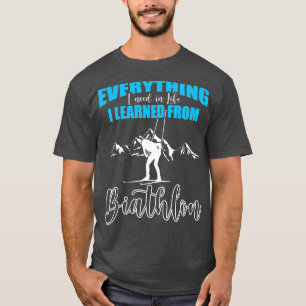 Biathlon Gifts - Biathlon T-Shirt