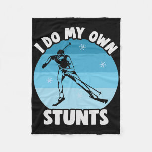 Biathlon I Do My Own Stunts Cross Country Skier Fleece Blanket