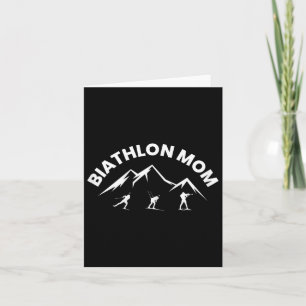 Biathlon Mom Skiing Shooting Biathlete Card