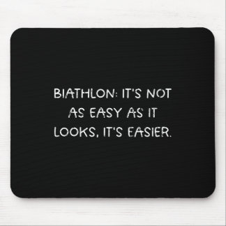 Biathlon Not As Easy As It Looks  Mouse Pad