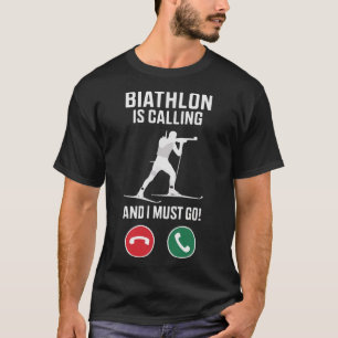 Biathlon Winter Sport Skiing Riffle Shooting Biath T-Shirt
