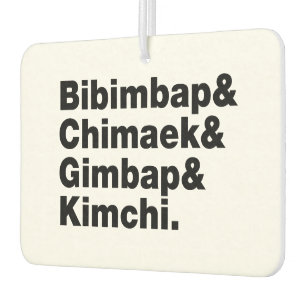 Bibimbap & Chimaek & Gimbap & Kimchi. Korean Foods Air Freshener