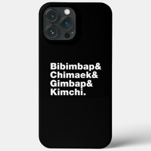 Bibimbap & Chimaek & Gimbap & Kimchi. Korean Foods iPhone 13 Pro Max Case