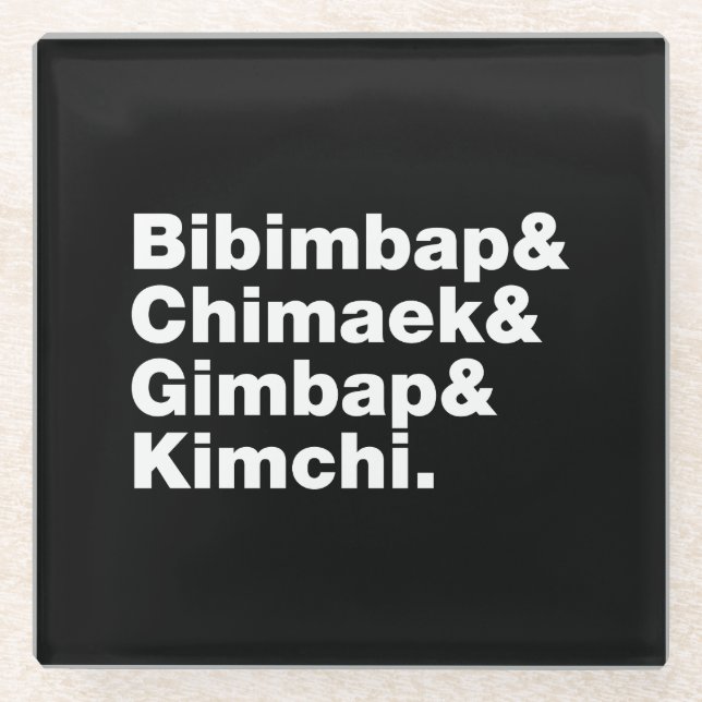 Bibimbap & Chimaek & Gimbap & Kimchi. Korean Foods Glass Coaster (Front)