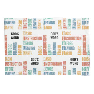 BIBLE Basic Instruction Before Leaving Earth Pillowcase