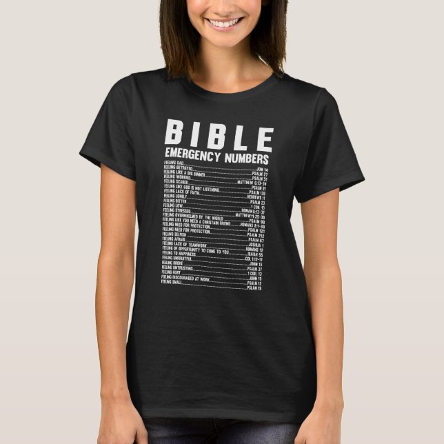 Bible Emergency Hotline Numbers  Bible Verse T-Shirt (Front)