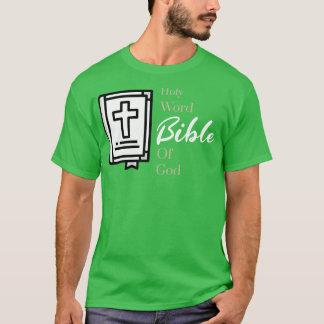Bible Holy Word Of God T-Shirt
