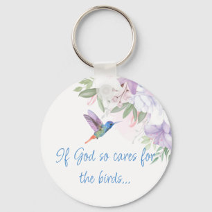 Bible Inspired Quote   Flowers Hummingbird Bird Keychain