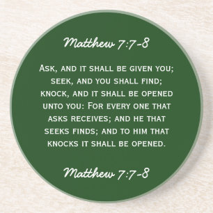 Bible passage Matthew 7:7-8 in white text. Coaster