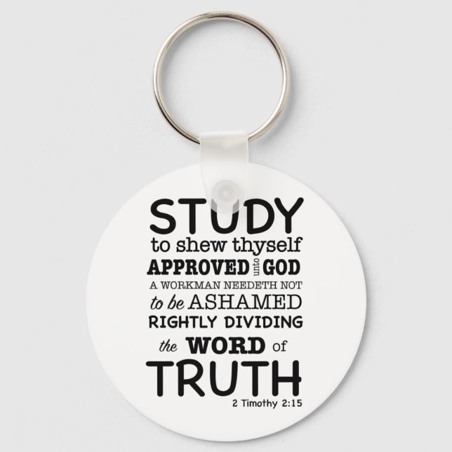 Bible Quote 2 Timothy 2:15 Keychain (Front)