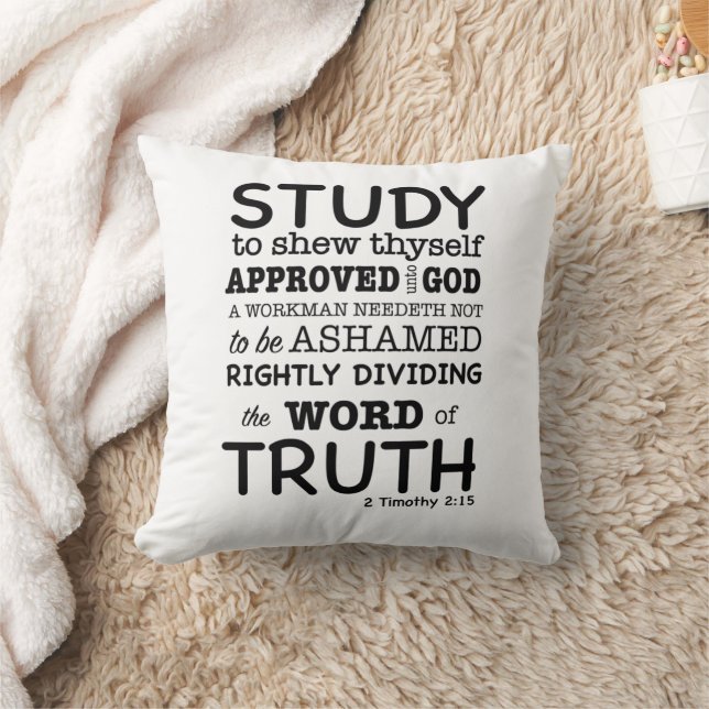 Bible Quote 2 Timothy 2:15 Throw Pillow (Blanket)