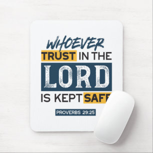 Bible Quote Art - Proverbs 29:25 Trust in God Mouse Pad