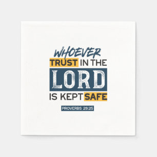Bible Quote Art - Proverbs 29:25 Trust in God Napkin