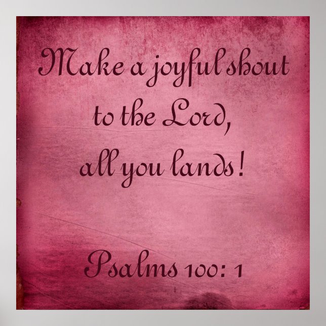 Bible Quote Make a Joyful Shout Poster (Front)