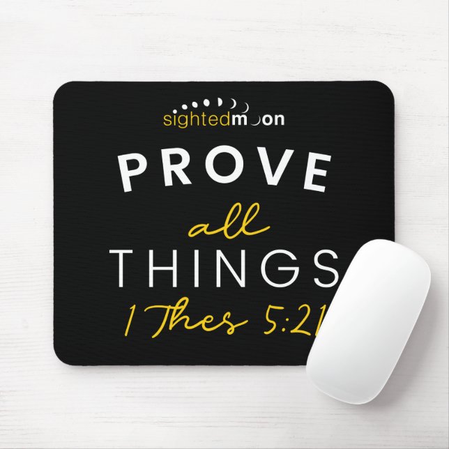 Bible Quote Prove All Things Yellow Black White Mouse Pad (With Mouse)