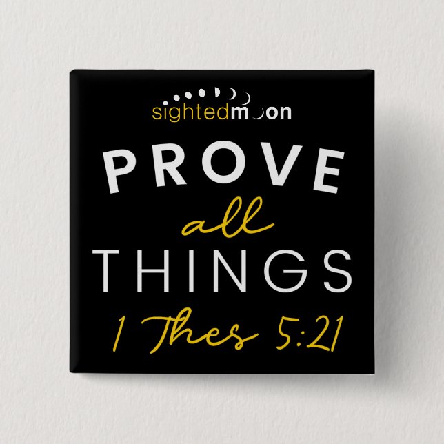 Bible Quote Prove All Things Yellow Typography 2 Inch Square Button (Front)