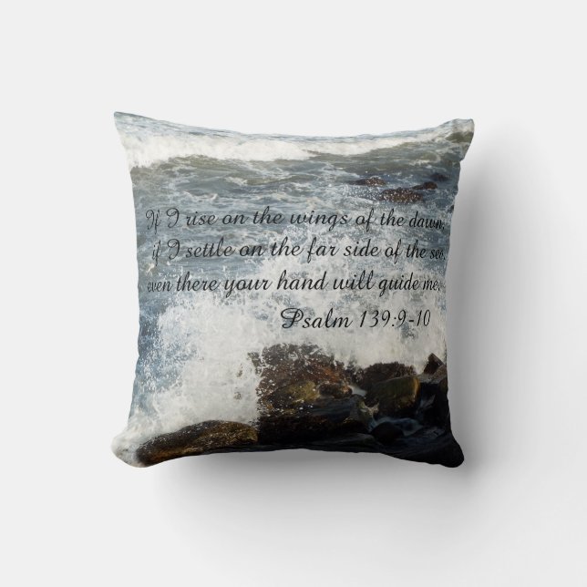Bible quotes Psalm 139:9-10 pillow (Front)