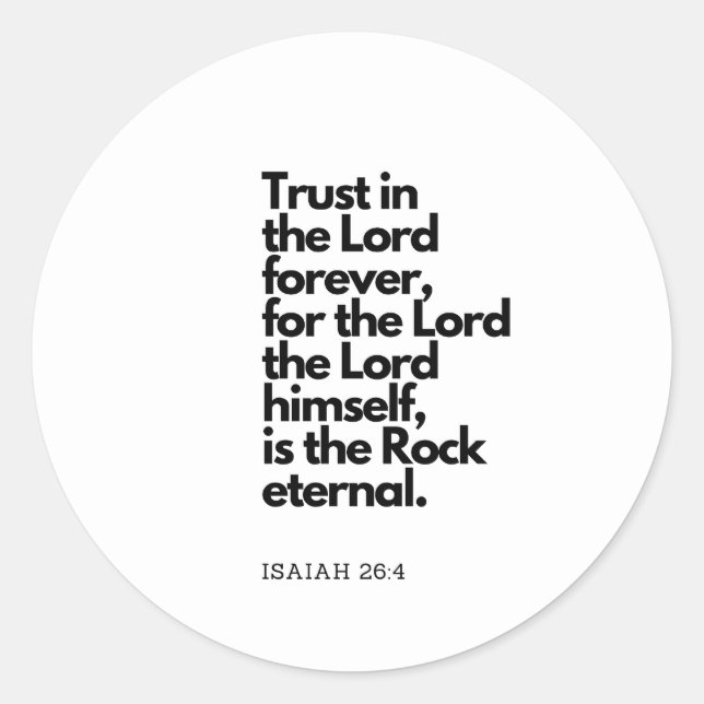 Bible Quotes: The LORD is the Rock Eternal Classic Round Sticker (Front)