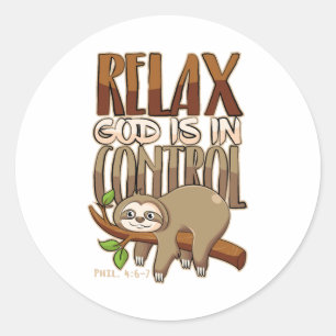 Bible Quotes Vers God Is In Control - Sloth Love Classic Round Sticker