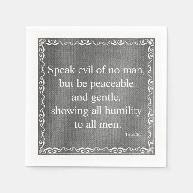 Bible Scripture Blessing - Titus 3:2 Napkin (Front)