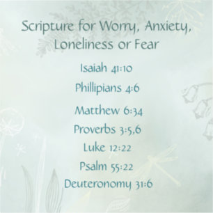 Bible Scripture for Worried Anxious Lonely Fear