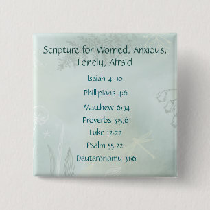 Bible Scripture for Worry Anxiety, Loneliness Fear 2 Inch Square Button