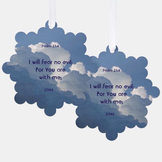 Bible Scripture Psalm 23:4 Fear No Evil... Ornament Card (Front/Back)