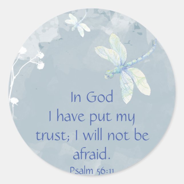 Bible Scripture Psalm 56:11 Not be Afraid Quote Classic Round Sticker (Front)