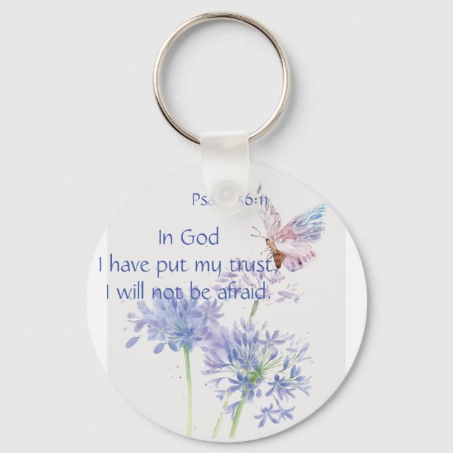Bible Scripture Psalm 56:11 Not be Afraid Quote Keychain (Front)