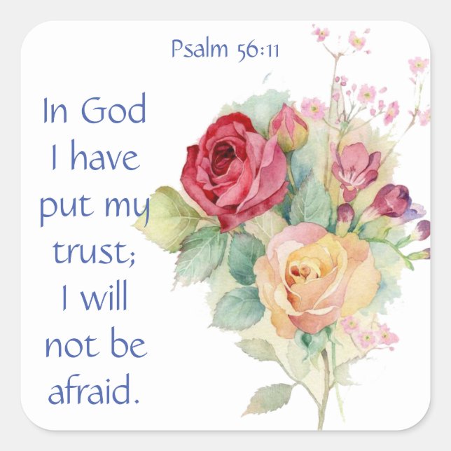 Bible Scripture Psalm 56:11 Not be Afraid Quote Square Sticker (Front)
